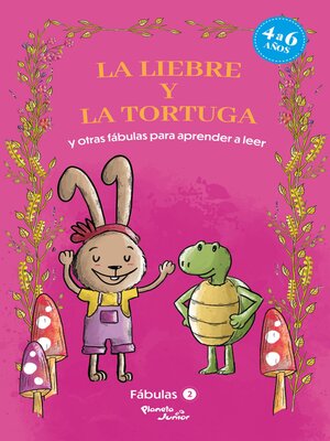 cover image of Fábulas 2. La liebre y la tortuga y otras fábulas para aprender a leer